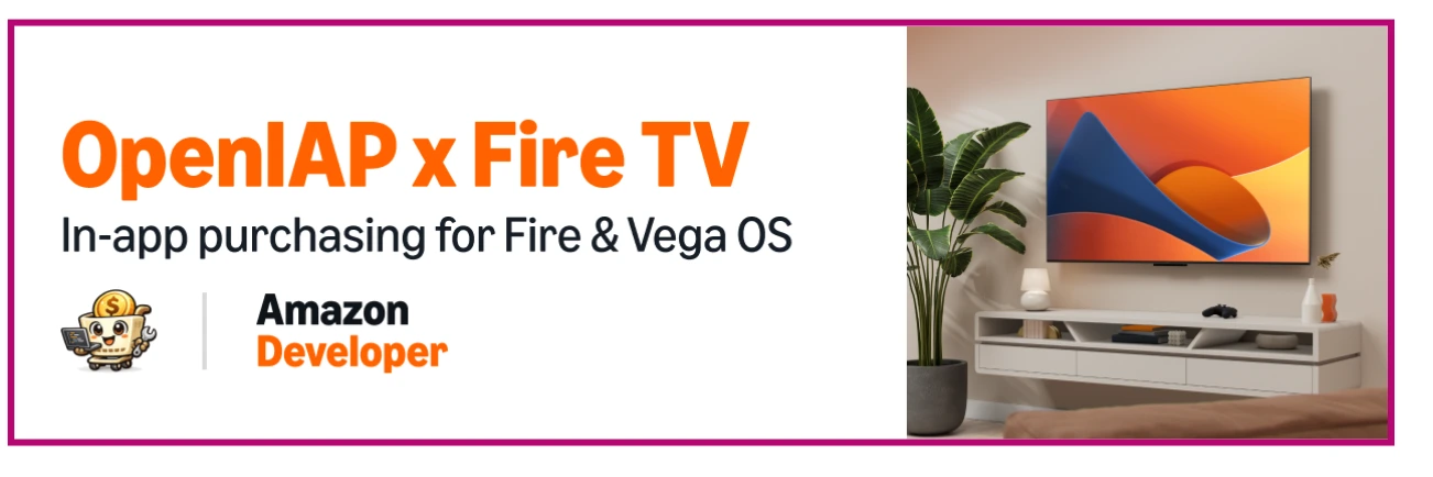 Amazon Fire OS and Vega OS support